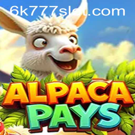 Exploring AlpacaPays: A Journey into the Engaging World of Casino Gaming with 6K777