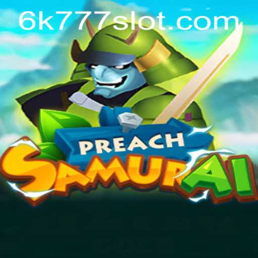 Exploring the Enchanting World of PreachSamurai: A Deep Dive into its Mechanics and Lore